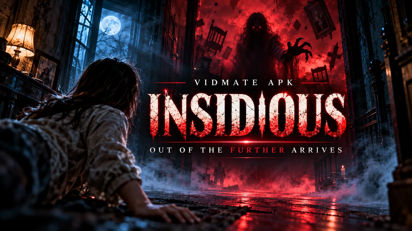 Vidmate APK | Insidious: Out of the Further Arrives